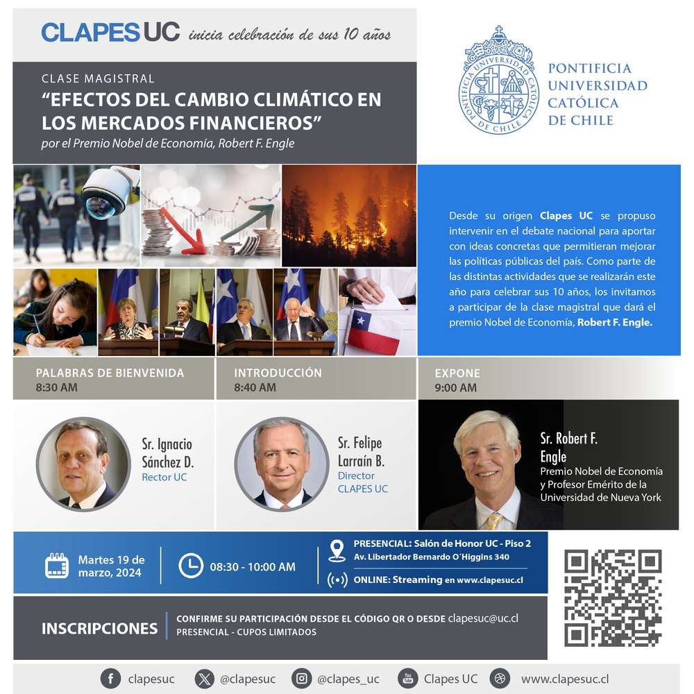 INVITACIÓN: Celebración 10 años de Clapes UC - "Clase magistral: Efectos del Cambio Climático en los Mercados Financieros” 