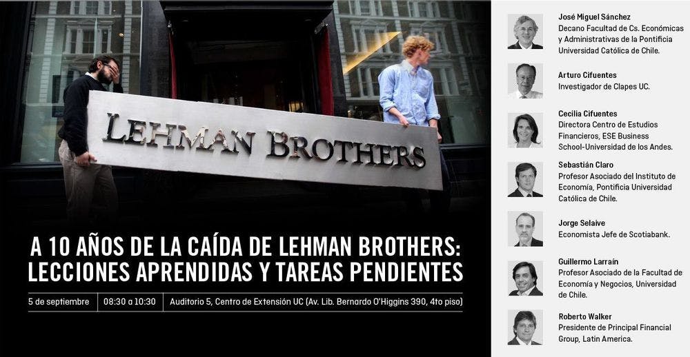 Seminario CLAPES UC: “A Diez Años de la Caída de Lehman Brothers: Lecciones Aprendidas y Tareas Pendientes”