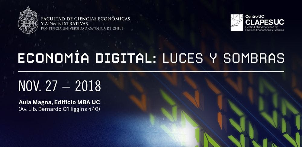 Seminario CLAPES UC: Economía Digital: Luces y Sombras