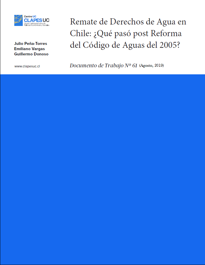 Doc.Trabajo Nº61: Remate de Derechos de Agua en Chile: ¿Qué pasó post Reforma del Código de Aguas del 2005?