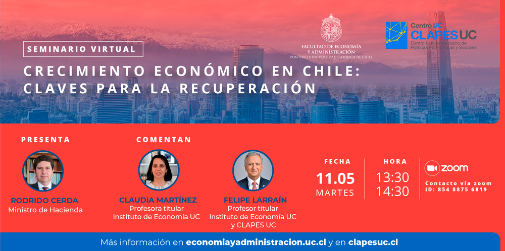 Seminario Crecimiento Económico en Chile: Claves para la Recuperación